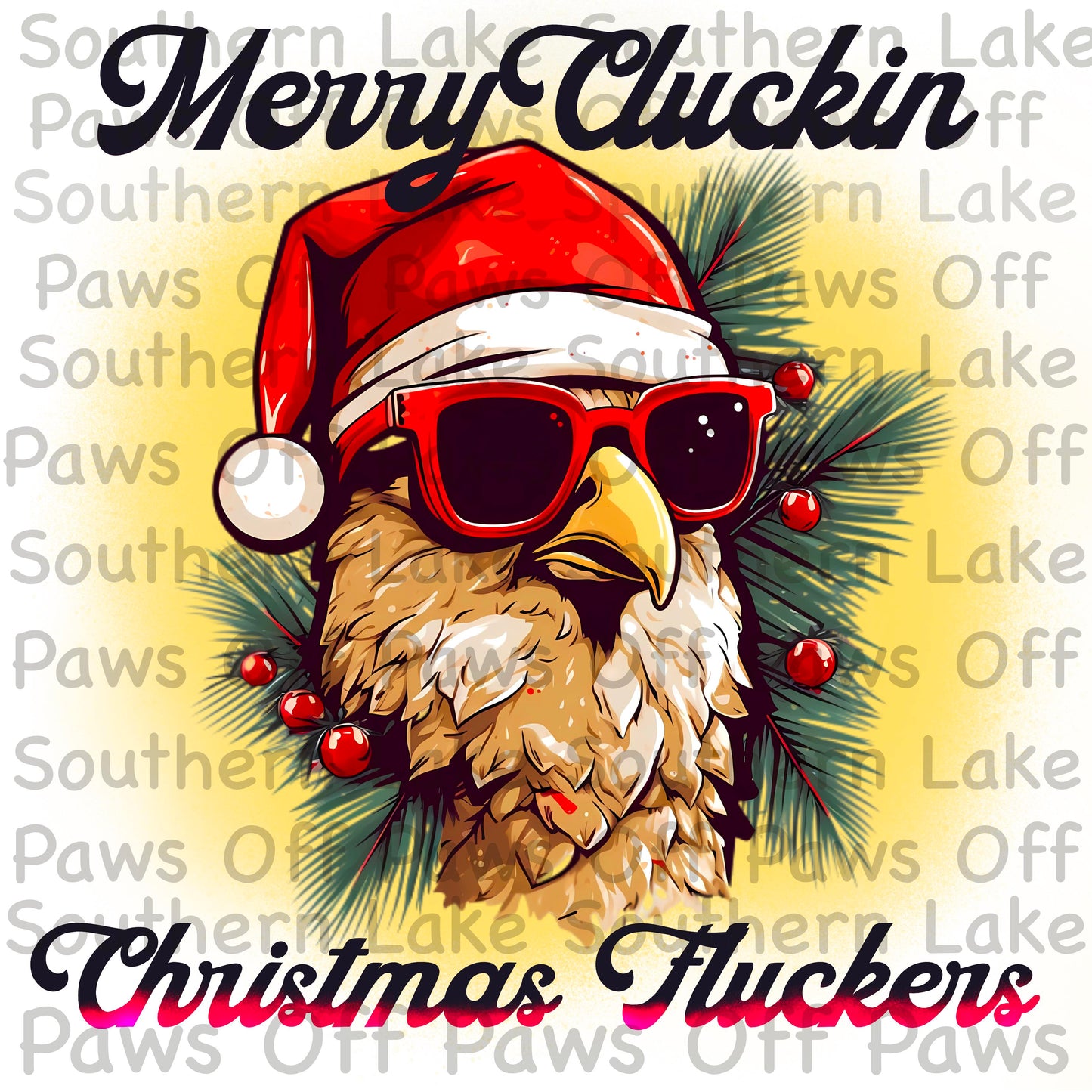 Merry Cluckin Christmas Fluckers